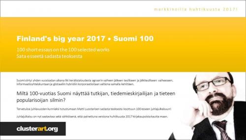 Matti Luostarinen, Cluster art, Finland's big year 2017 - Suomi 100